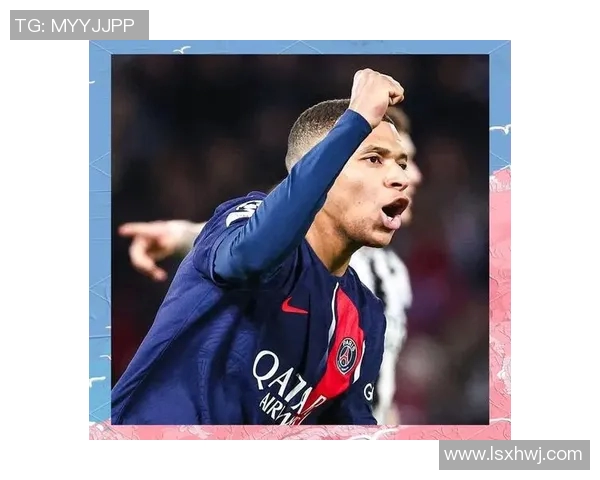 姆巴佩拒绝续约巴黎圣日耳曼或今夏出售他以求转机